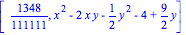 [1348/111111, x^2-2*x*y-1/2*y^2-4+9/2*y]